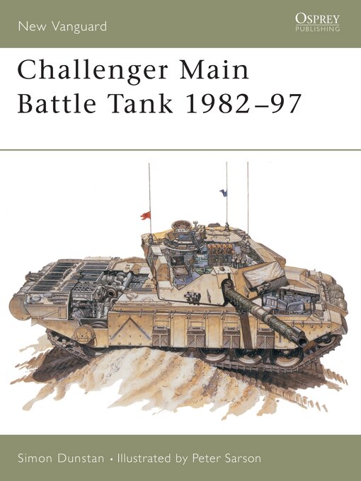 Title details for Challenger Main Battle Tank 1982-97 by Simon Dunstan - Available